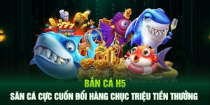 Bắn cá h5 69vn