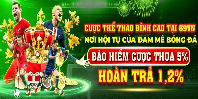 Các vé cược thua thể thao sẽ được khuyến mãi bảo hiểm 5%